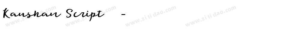 Kaushan Script转换器字体转换